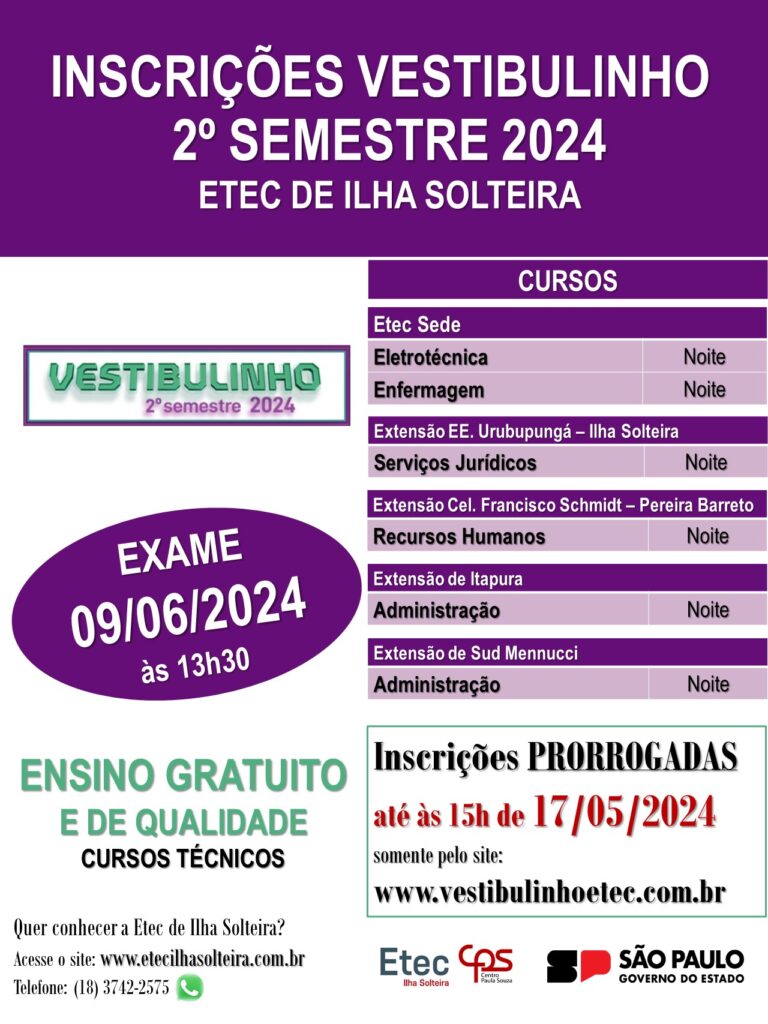 Cartaz Vestibulinho 2o Sem 2024.Inscricoes PRORROGADAS 2